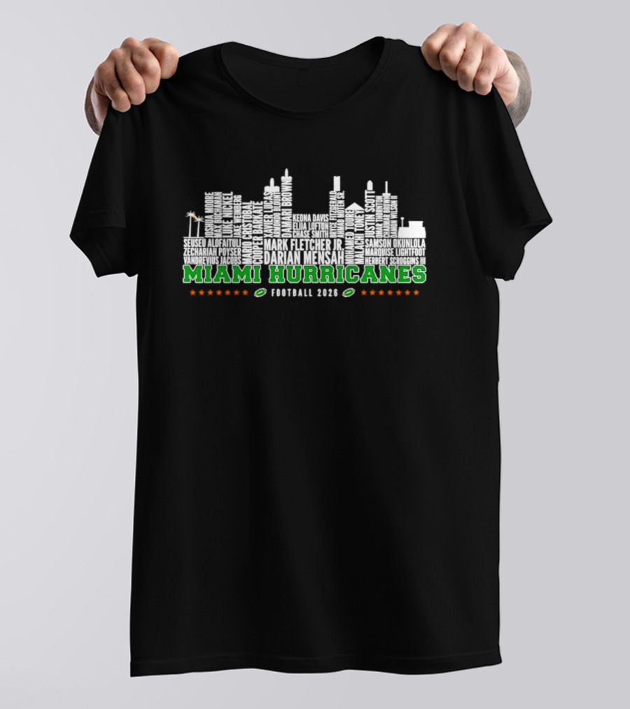 Miami Hurricanes Football 2026 Players Names City Skyline Miami Hurricanes Football 2026 T-Shirt