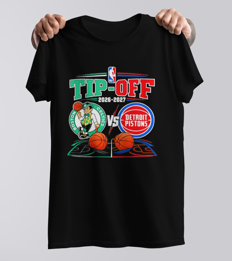 NBA Tip Off 2026 2027 Boston Celtics Vs Detroit Pistons Opening Night T-Shirt