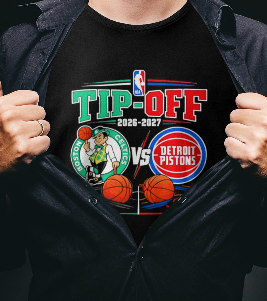 NBA Tip Off 2026 2027 Boston Celtics Vs Detroit Pistons Opening Night T-Shirt