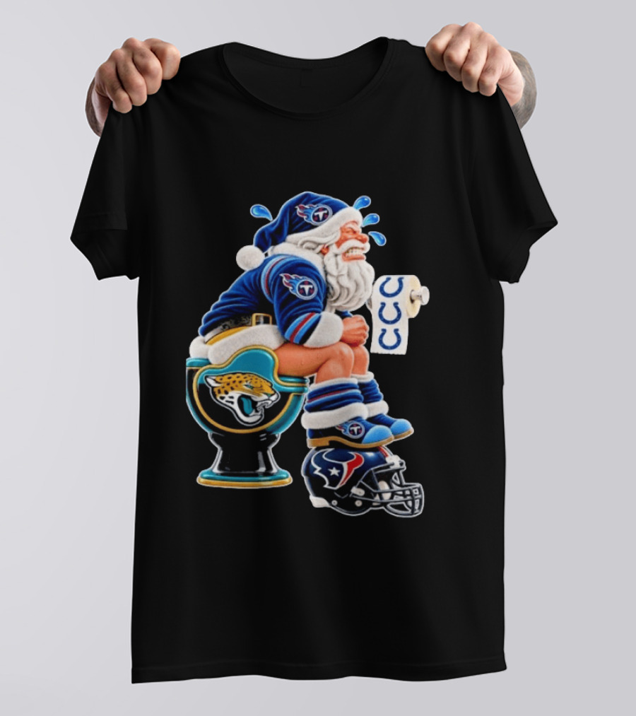 Tennessee Titans Santa Crying Jaguars Toilet Texans Helmet Colts Toilet Paper Christmas Football T-Shirt