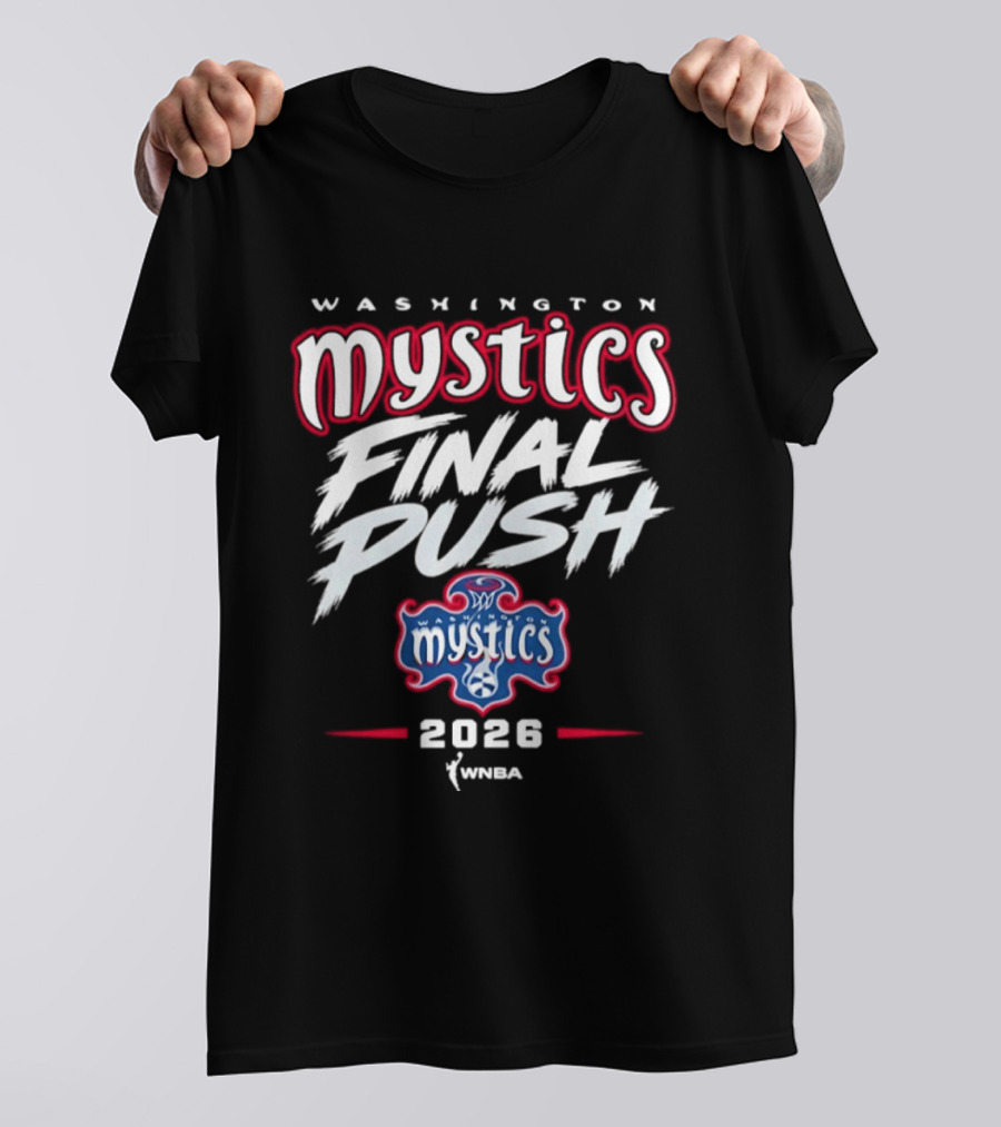 Washington Mystics Final Push WNBA 2026 T-Shirt