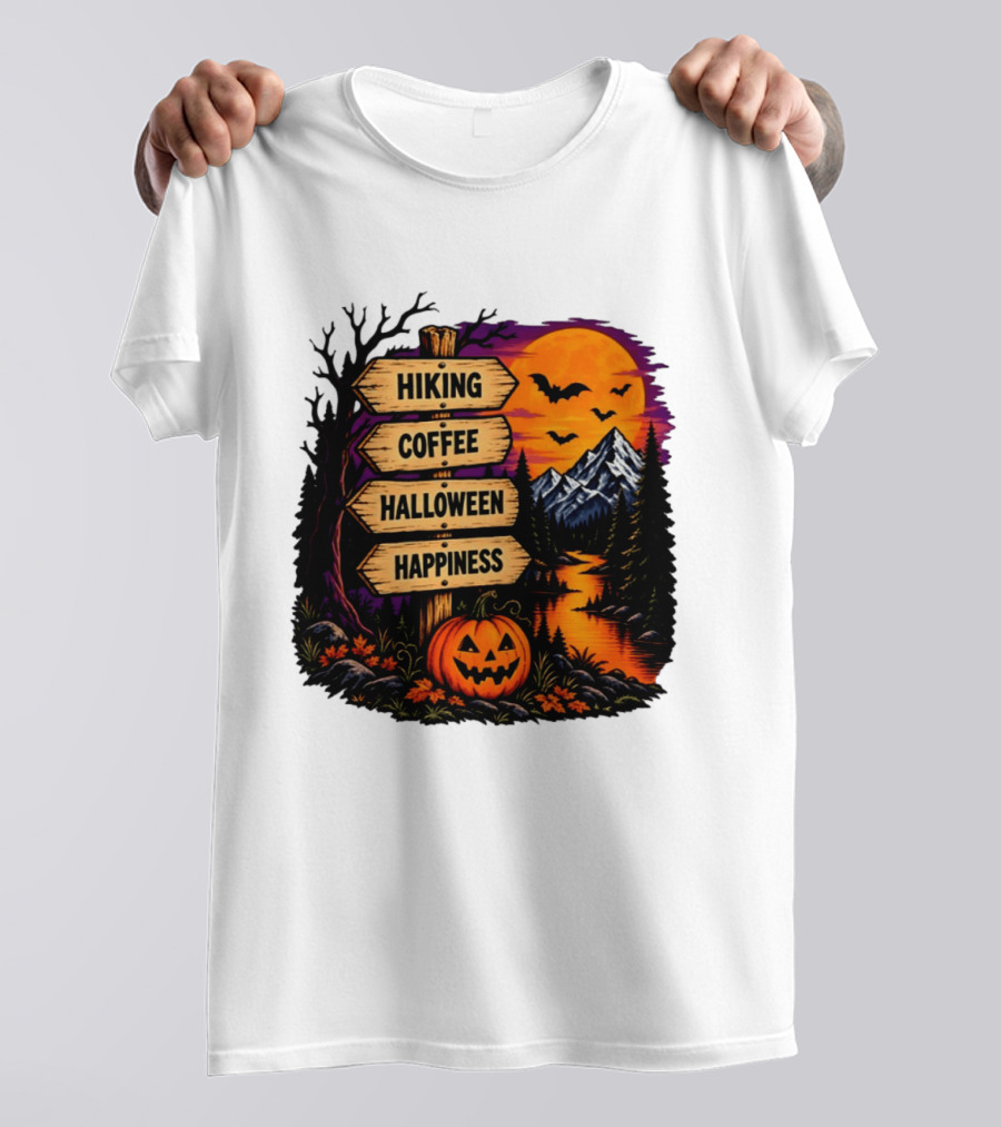 Hiking Coffee Halloween Happiness Fall Season Signpost Scenic Sunset Pumpkin Bats T-Shirt
