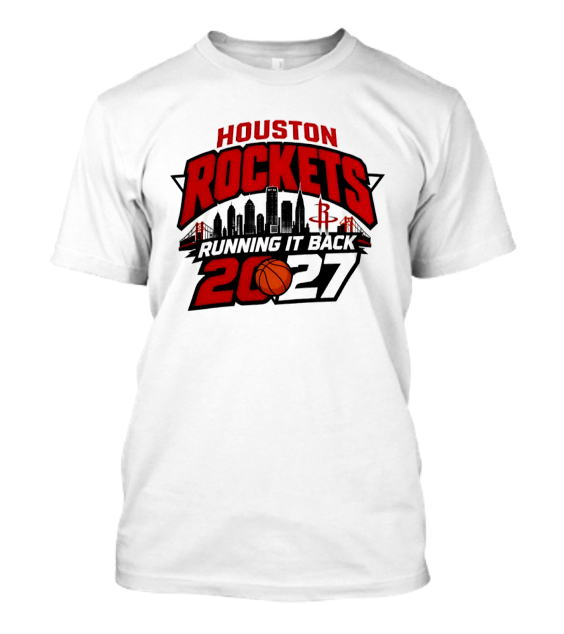 Houston Rockets Running It Back 2027 NBA Skyline Basketball T-Shirt
