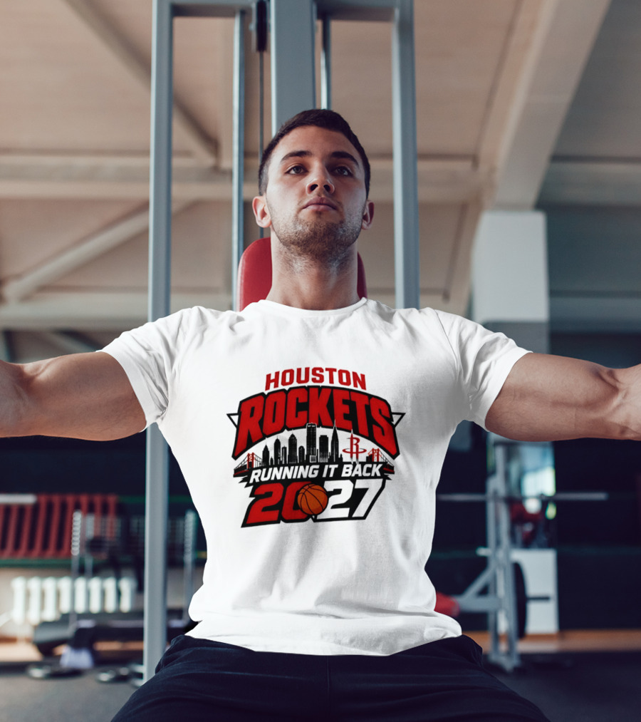 Houston Rockets Running It Back 2027 NBA Skyline Basketball T-Shirt