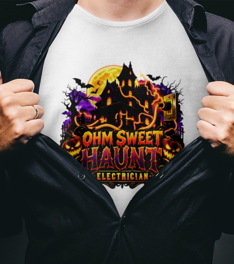 Ohm Sweet Haunt Electrician Halloween Haunted House With Pumpkins And Bats T-Shirt