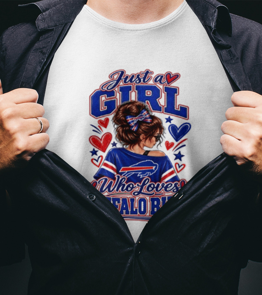 Just A Girl Who Loves Buffalo Bills T-Shirt