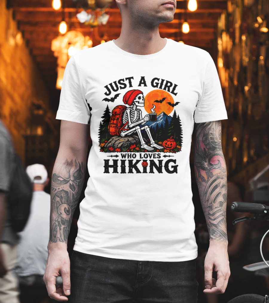 Just A Girl Who Loves Hiking Skeleton Autumn Halloween Pumpkin Bats And Coffee T-Shirt