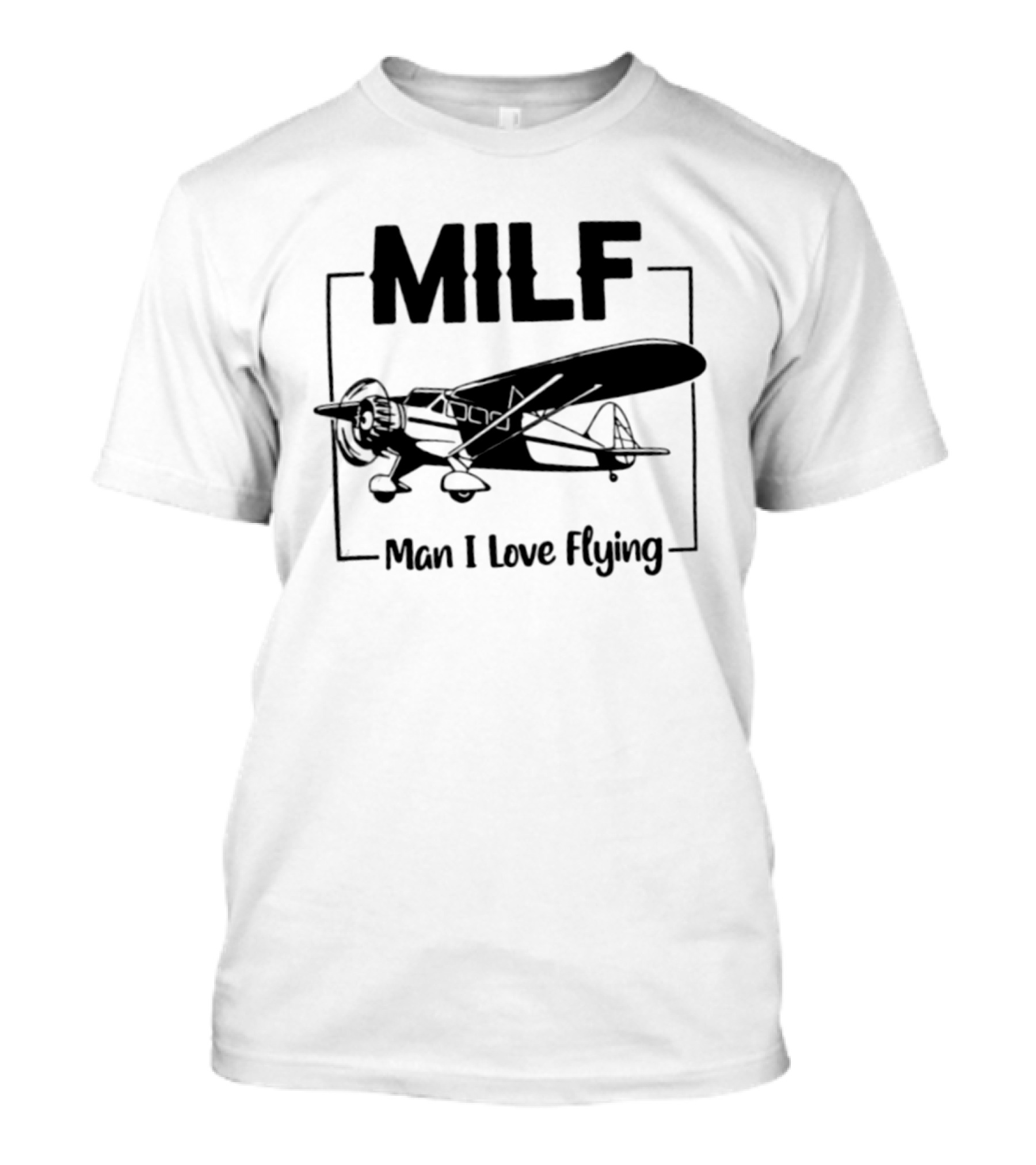 MILF Man I Love Flying Stinson Reliant Aircraft Retro Aviation Enthusiasts T-Shirt