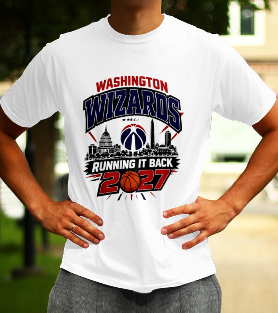 Washington Wizards 2027 Running It Back With Basketball And Skyline T-Shirt