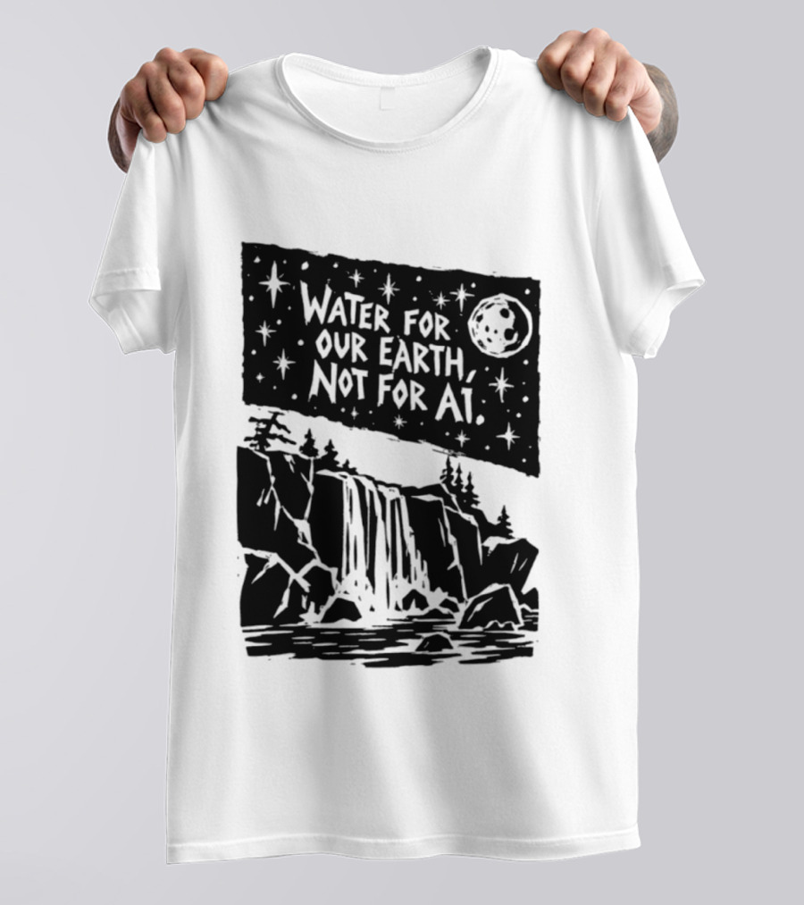 Water For Our Earth Not For AI Moonlit Waterfall Environmental Message T-Shirt