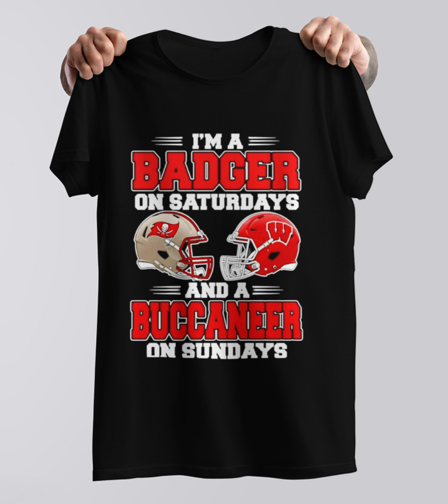 I'm A Badger On Saturdays And A Buccaneer On Sundays Football Helmet T-Shirt