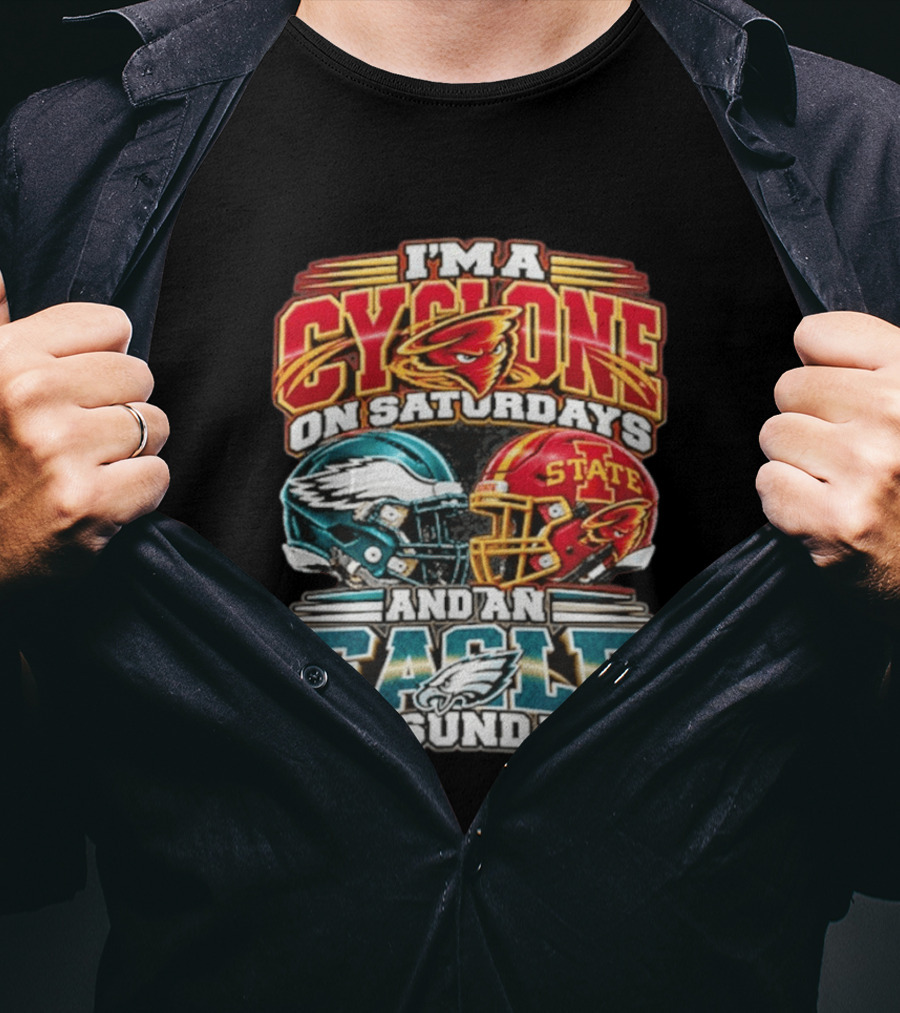 I'm A Cyclone On Saturdays And A Eagle On Sundays Helmet Fan Gear T-Shirt