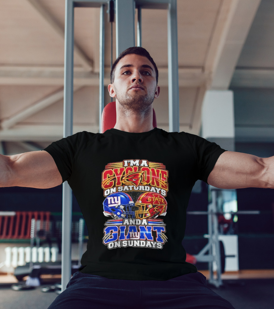 I'm A Cyclone On Saturdays Iowa State And A New York Giant On Sundays Helmet T-Shirt