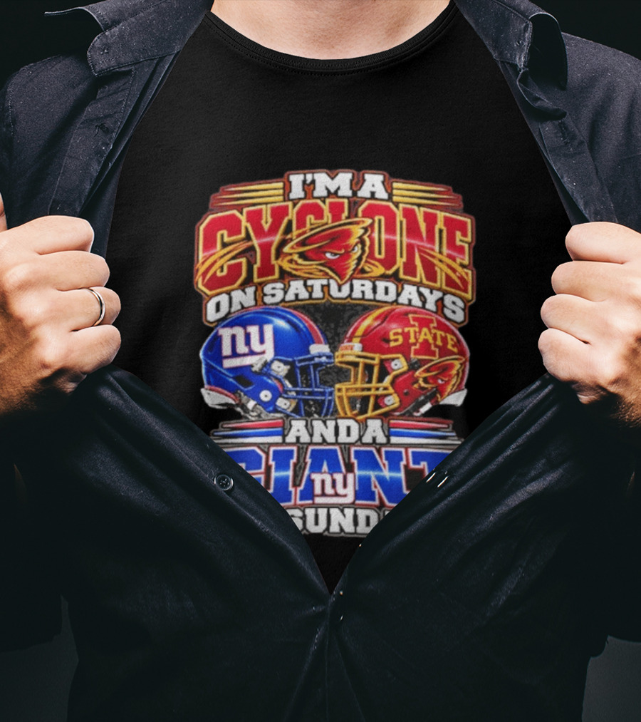 I'm A Cyclone On Saturdays Iowa State And A New York Giant On Sundays Helmet T-Shirt