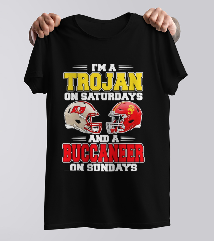 I'm A Trojan On Saturdays And A Buccaneer On Sundays Football Helmet T-Shirt