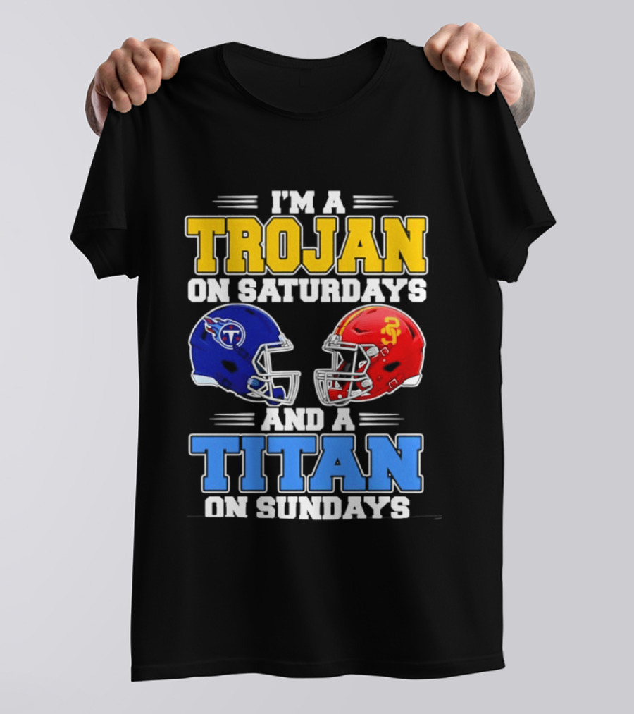 USC Trojans On Saturdays Titans On Sundays Football Helmets T-Shirt