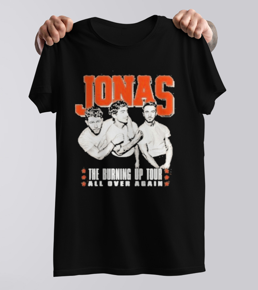 Jonas Brothers The Burning Up Tour All Over Again T-Shirt