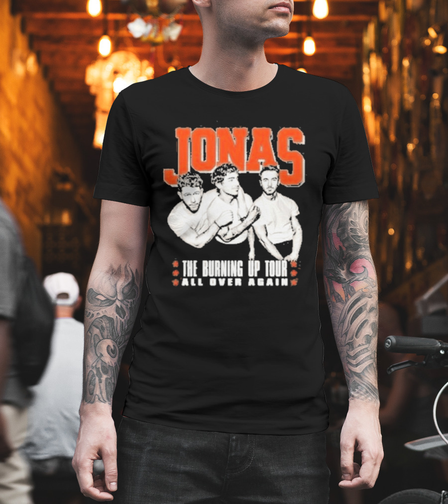 Jonas Brothers The Burning Up Tour All Over Again T-Shirt
