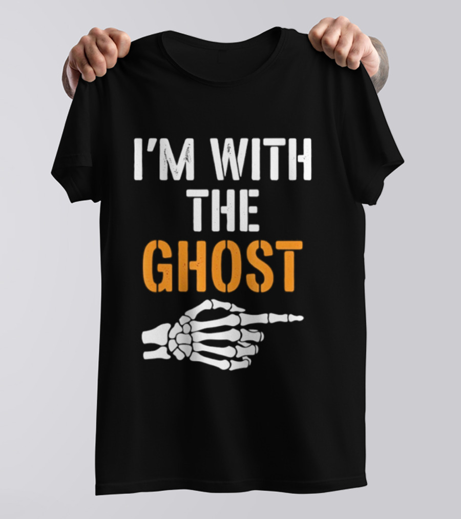 I'm With The Ghost Skeleton Hand Halloween 2026 T-Shirt