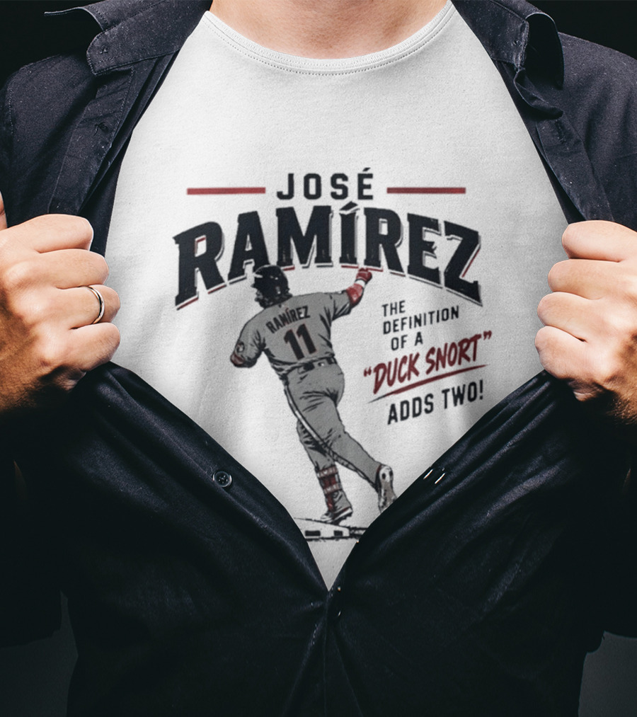 Jose Ramirez 11 The Definition Of A Duck Snort Adds Two T-Shirt