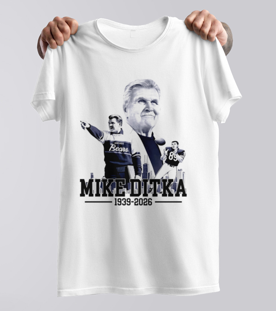 Mike Ditka Da Coach Chicago Bears In Loving Memory 1939 2026 City Skyline T-Shirt