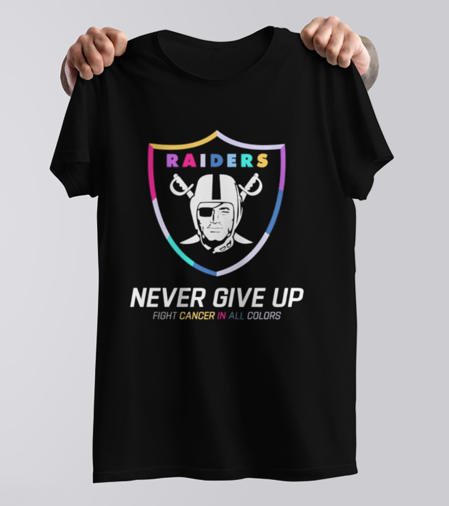 Las Vegas Raiders 2026 Never Give Up Fight Cancer In All T-Shirt