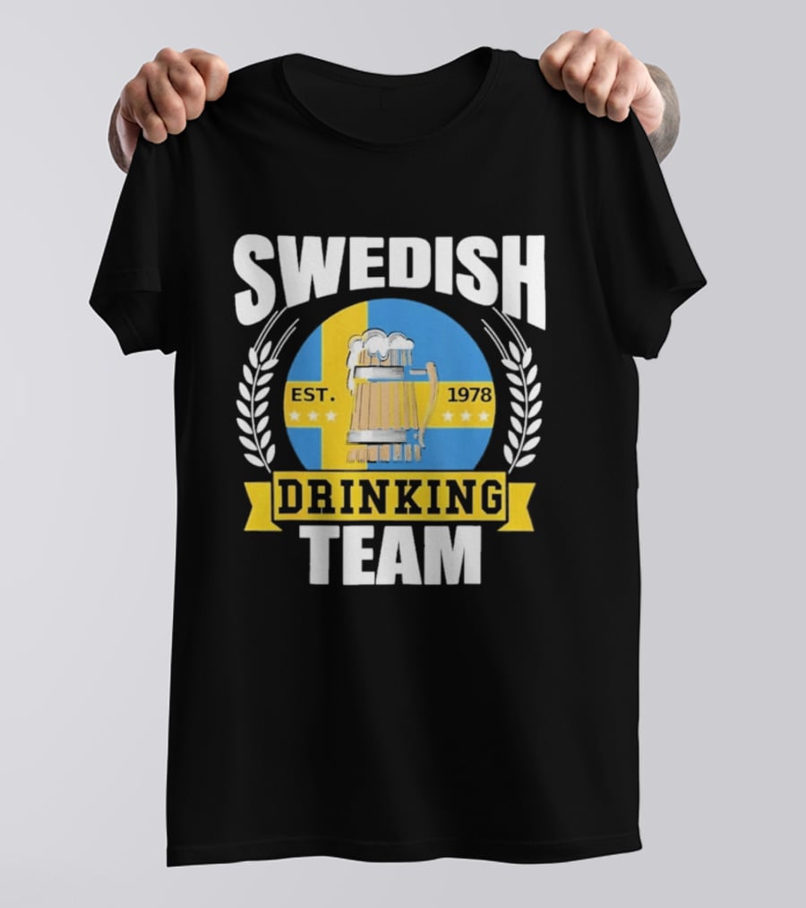 Swedish Drinking Team Sweden Flag EST 1978 Beer T-Shirt