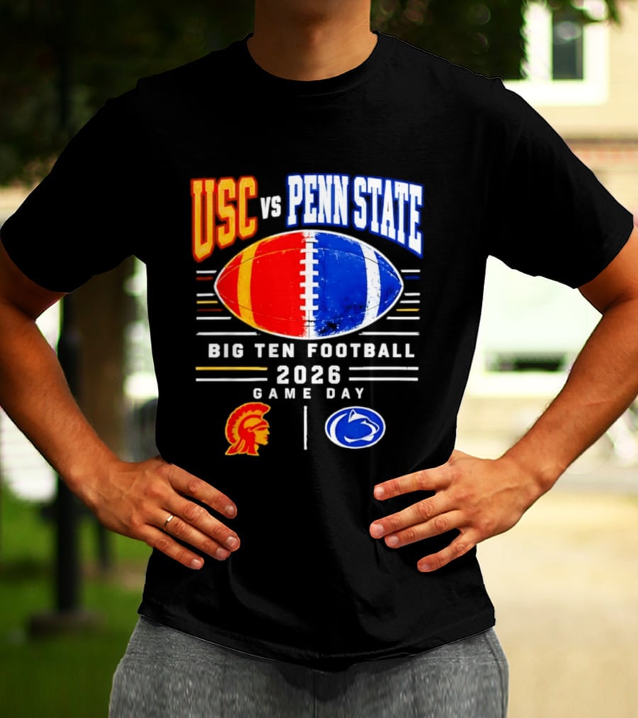 USC Vs Penn State Big Ten Football 2026 Game Day T-Shirt