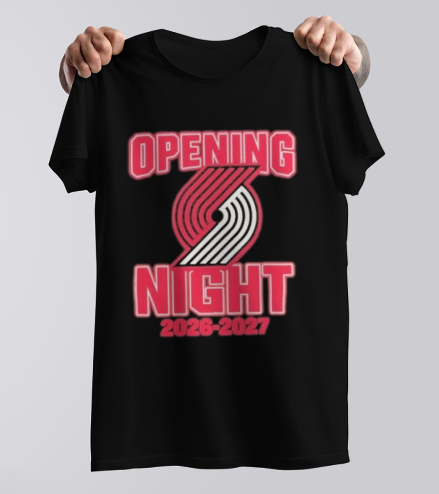 Portland Trail Blazers NBA Opening Night 2026 2027 T-Shirt