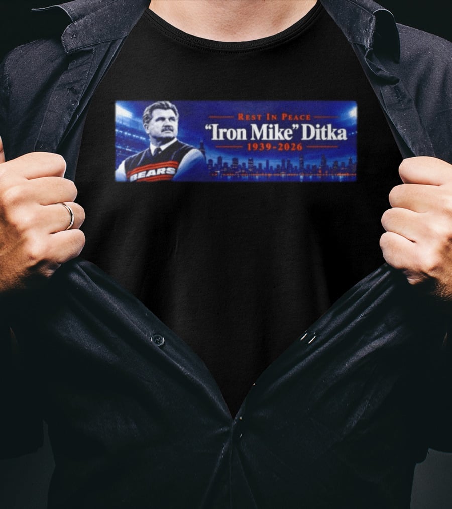 Rest In Peace Iron Mike Ditka Chicago Bears 1939 2026 T-Shirt