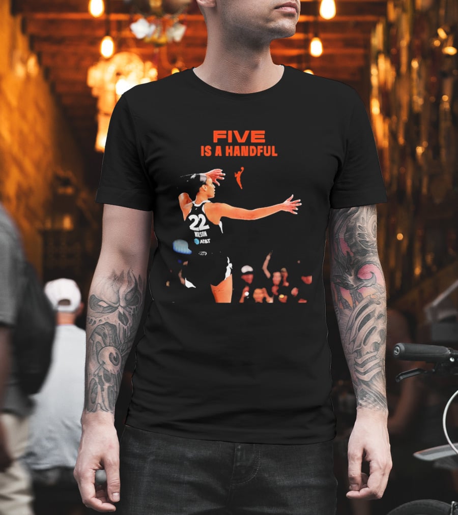 A'ja Wilson Las Vegas Aces 22 Five Is A Handful T-Shirt