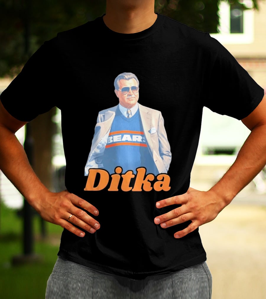 Ditka Bears Chicago Football Coach T-Shirt