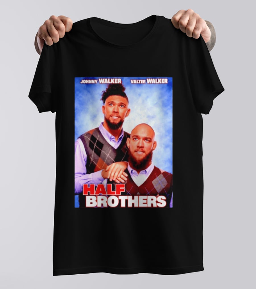 Johnny Walker Valter Walker Half Brothers Meme T-Shirt