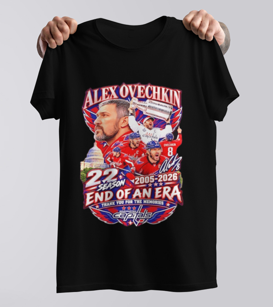 Alex Ovechkin Washington Capitals End Of An Era 22 Seasons 2005 2026 Thank You For The Memories T-Shirt