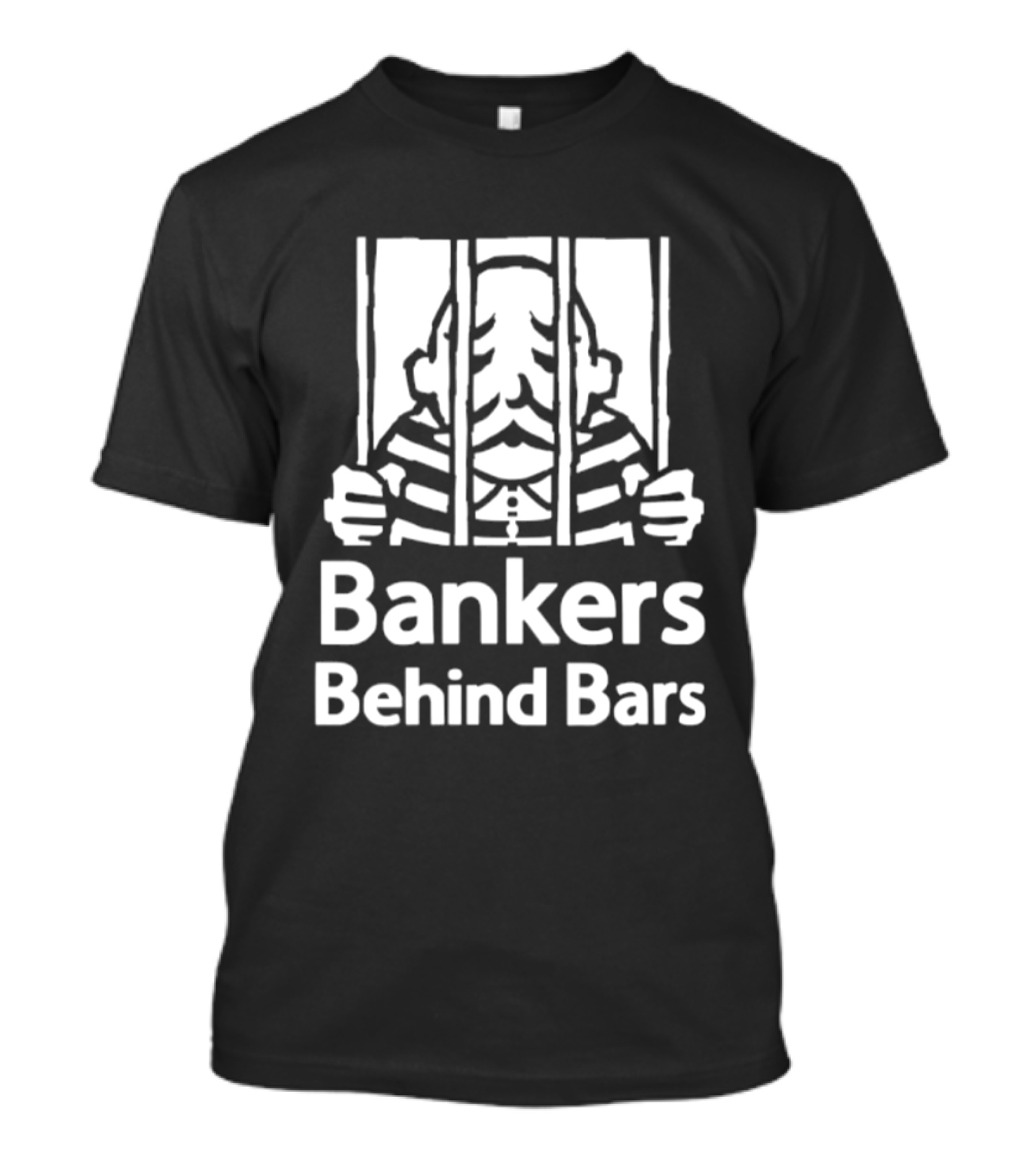Bankers Behind Bars Finance Prison Protest Jake The Jailbird T-Shirt