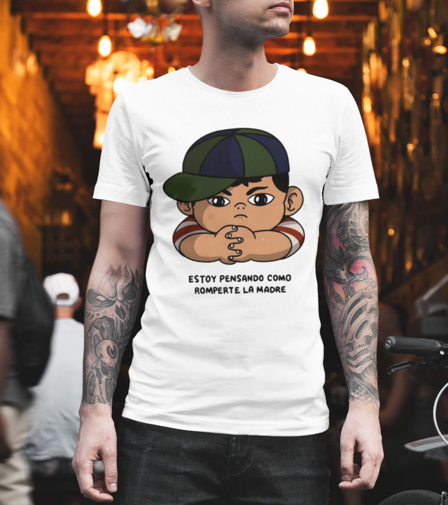 Estoy Pensando Como Romperte La Madre Niño T-Shirt