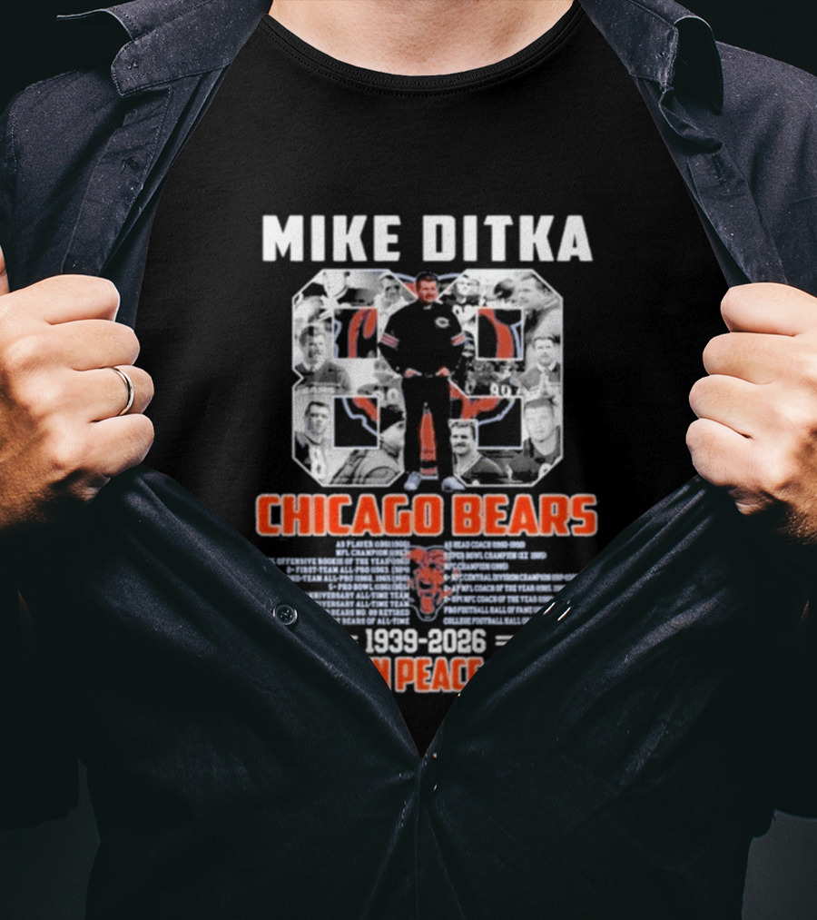 Mike Ditka Chicago Bears 1939 2026 Rest In Peace T-Shirt