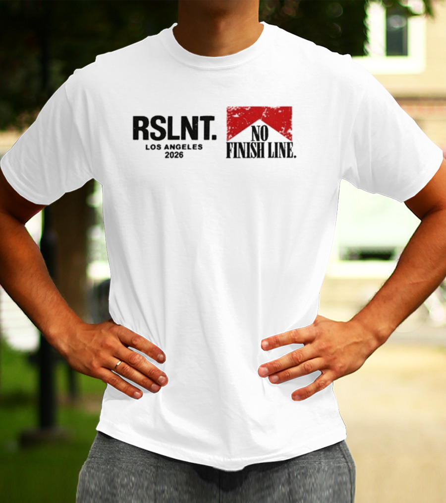 Elias Michael Store Rslnt Los Angeles 2026 No Finish Line T-Shirt