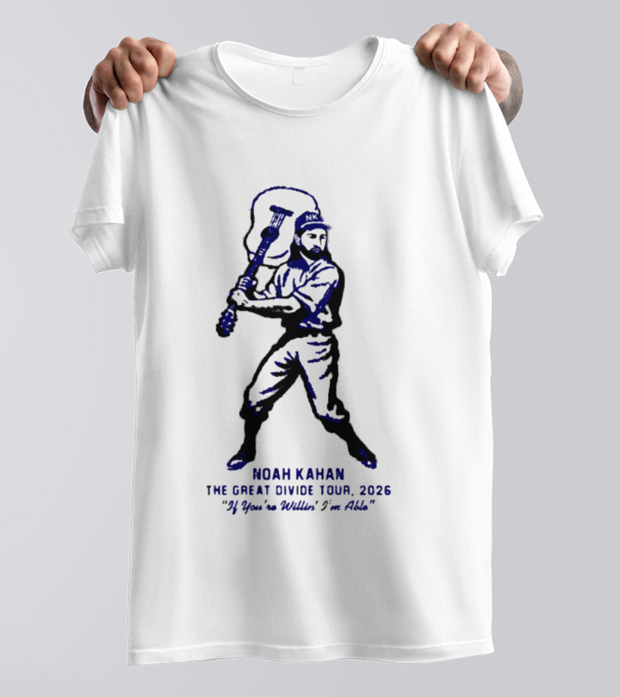 Noah Kahan The Great Divide Tour 2026 If You're Willin I'm Able T-Shirt