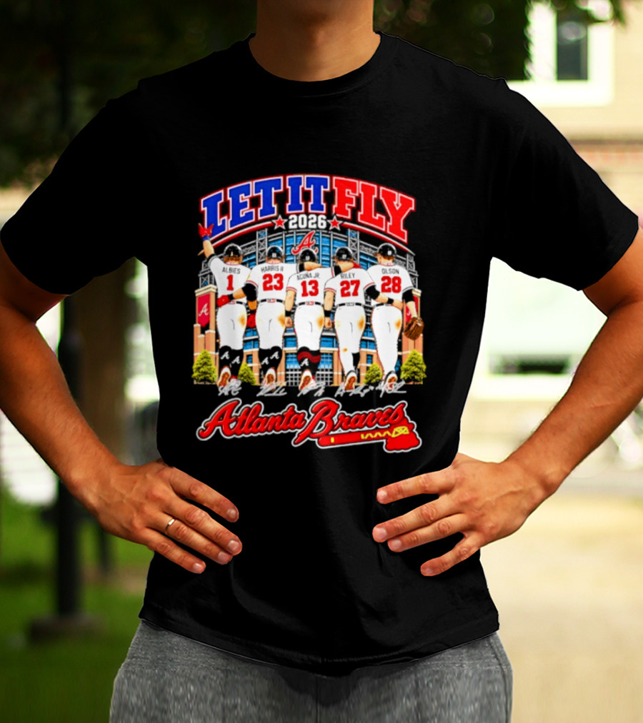 Atlanta Braves Let It Fly 2026 MLB Players Signatures T-Shirt