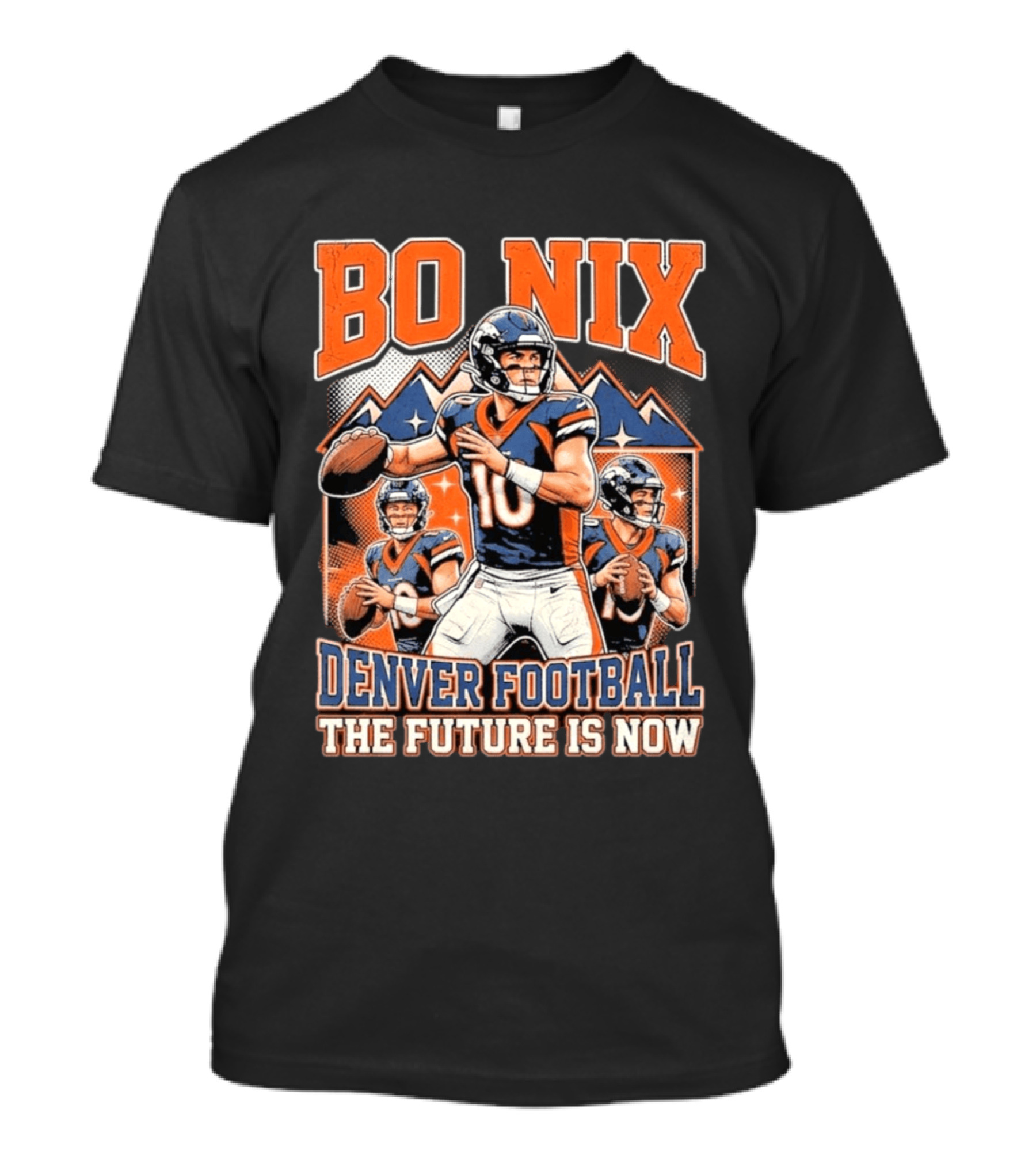 Bo Nix Denver Football The Future Is Now T-Shirt