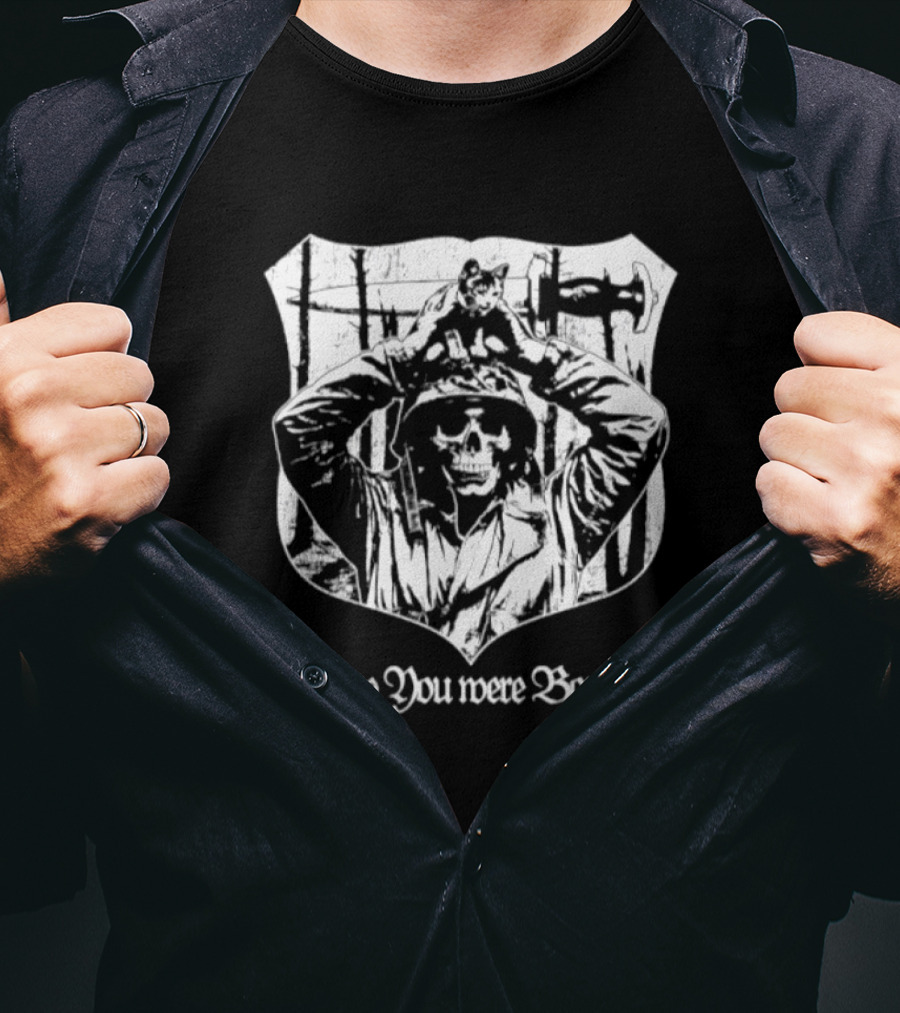 Skeleton With Cat You Knew You Were Born To Die Shield T-Shirt