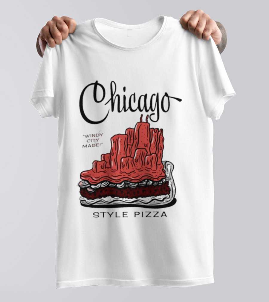 Chicago Windy City Made Deep Dish Style Pizza T-Shirt