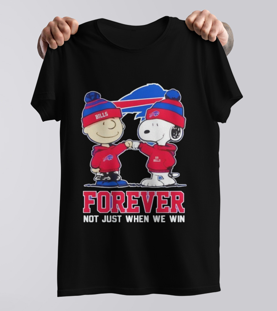Buffalo Bills Charlie Brown Snoopy Forever Not Just When We Win T-Shirt