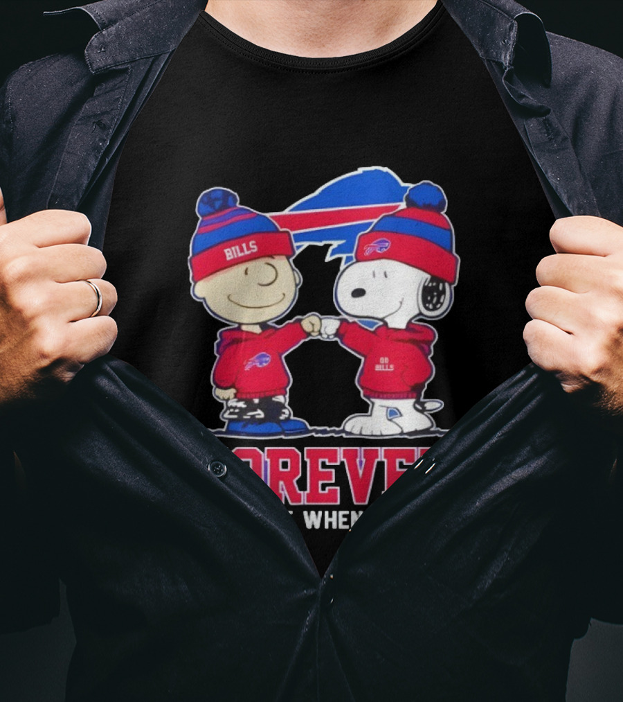 Buffalo Bills Charlie Brown Snoopy Forever Not Just When We Win T-Shirt