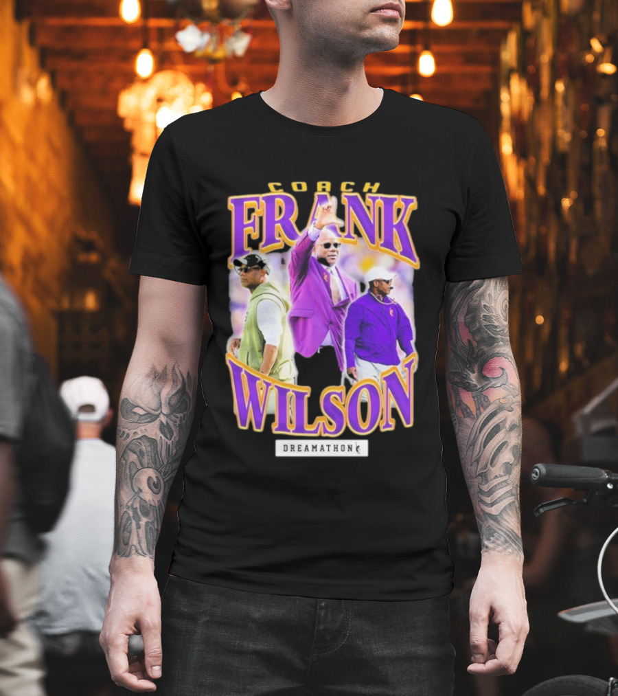 Coach Frank Wilson LSU Tigers Dreamathon T-Shirt