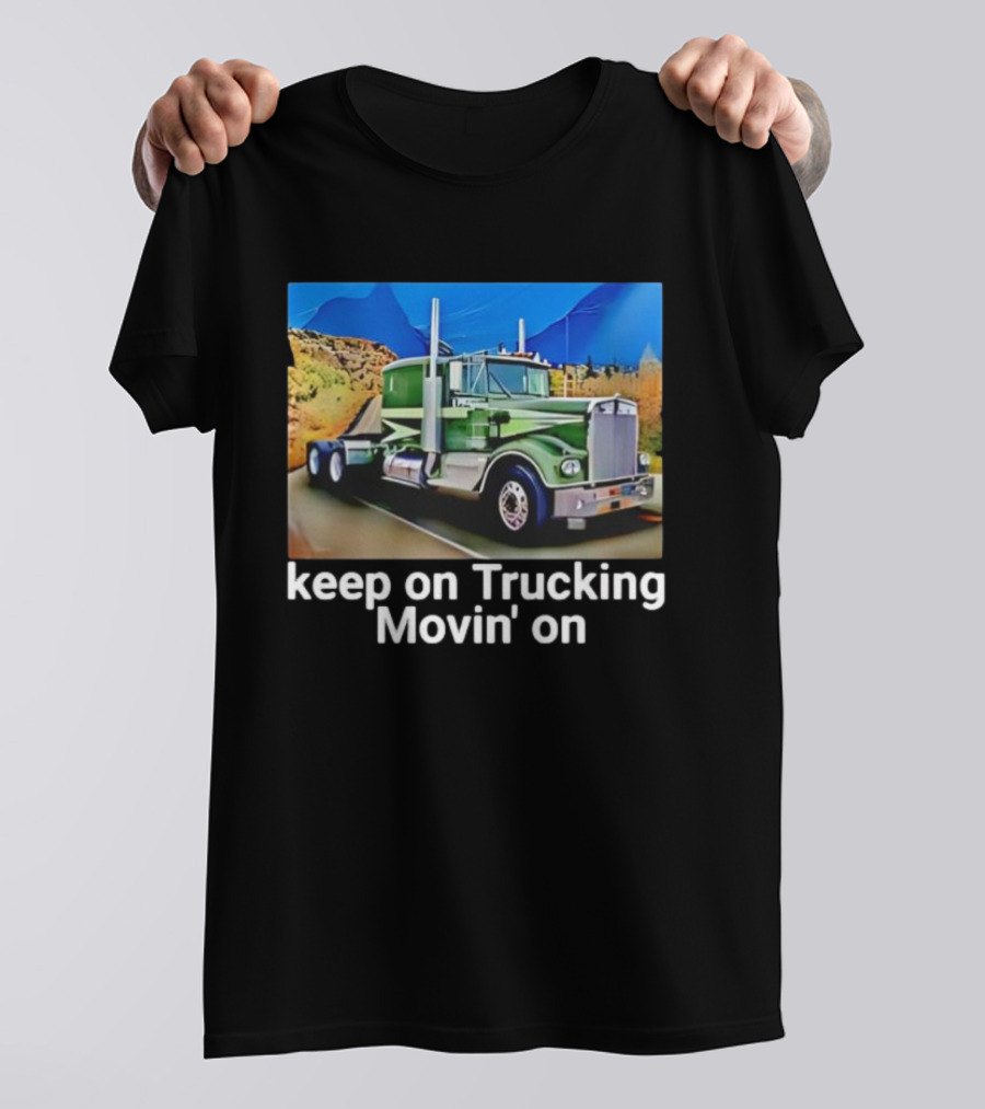 Keep On Trucking Movin' On Vintage Green Truck Scenic Road T-Shirt