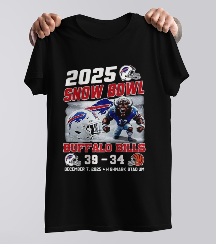2025 Snow Bowl Buffalo Bills 39 34 December 7 Highmark Stadium Buffalo Vs Cincinnati T-Shirt