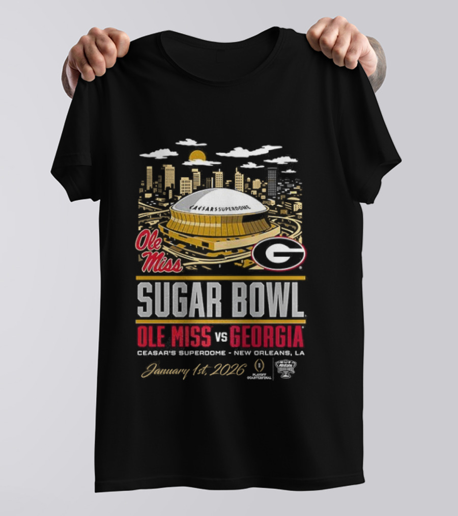 Ole Miss Rebels Vs Georgia Bulldogs NCAA CFP Sugar Bowl 2026 Caesars Superdome January 1 New Orleans T-Shirt