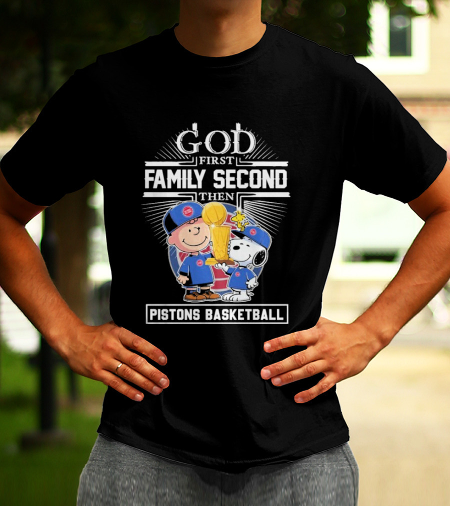 God First Family Second Then Pistons Basketball Snoopy Charlie Brown Trophy T-Shirt